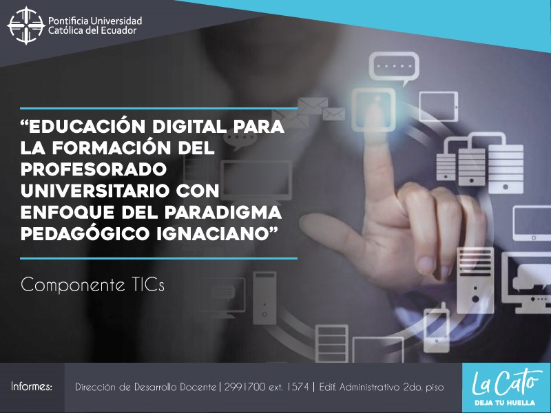 Educación digital para la formación del profesorado universitario con enfoque del paradigma pedagógico ignaciano