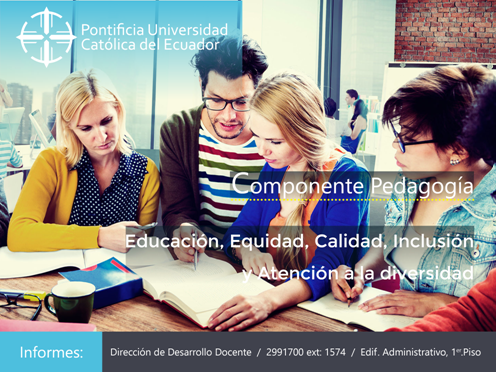 Educación, Equidad, Calidad, Inclusión y Atención a la Diversidad