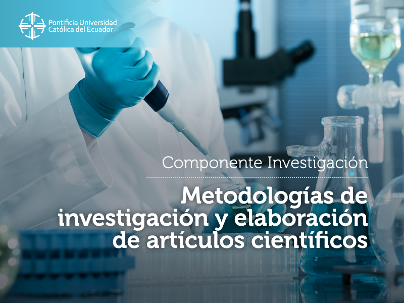 Taller de Metodología de investigación y elaboración de artículos científicos