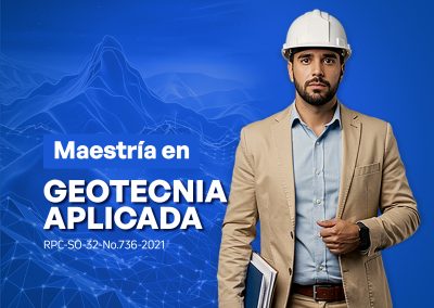 Maestría en Geotecnia Aplicada