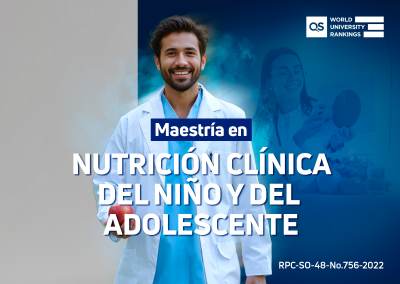 Maestría en Nutrición Clínica del Niño y del Adolescente