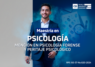 Maestría en Psicología con mención en Psicología Forense y Peritaje Psicológico