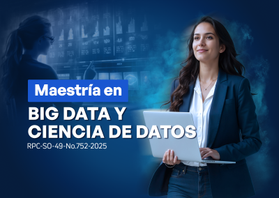 Maestría en Big Data y Ciencia de Datos